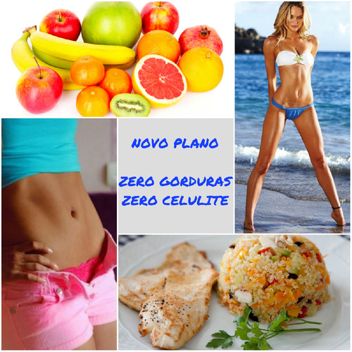 0-collage-Plano-Zero Gorduras-Zero celulite.jpg 0-collage-Plano-Zero Gorduras-Zero celulite.jpg